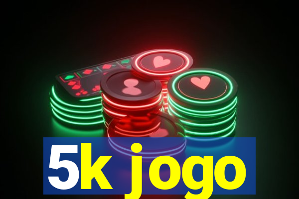 5k jogo